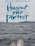 [DLB042] Present Over Perfect – eBook by Shauna Niequist