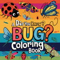[DCB069] Colouring Page - A Did You Know Bug?