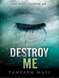 [ASB001] Novel Ebook - Destroy Me  by Tahereh Mafi