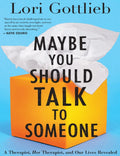 [DLB017] Maybe You Should Talk to Someone