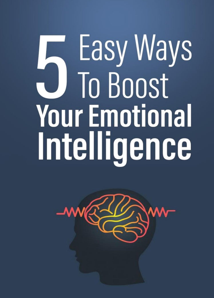 [DLB047] Self Improvement Ebook - 5 Easy Ways to Boost Your Emotional Intelligence