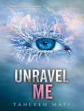 [ASB019] Novel Ebook - Unravel Me by Tahereh Mafi