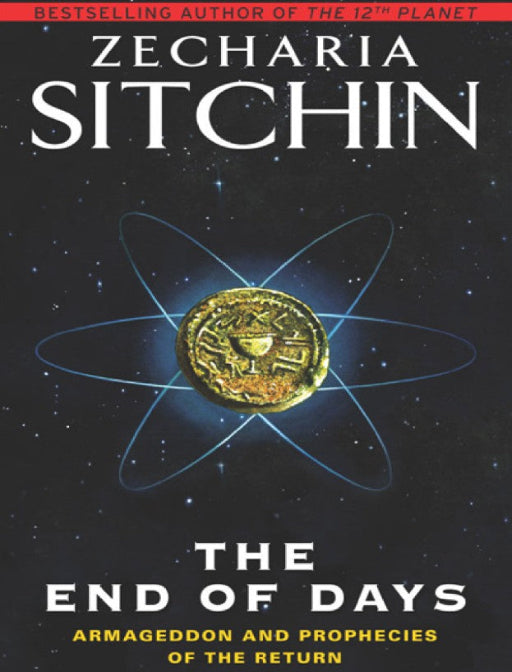 [DLB043] The End of Days: Armageddon and Prophecies of the Return – eBook by Zecharia Sitchin