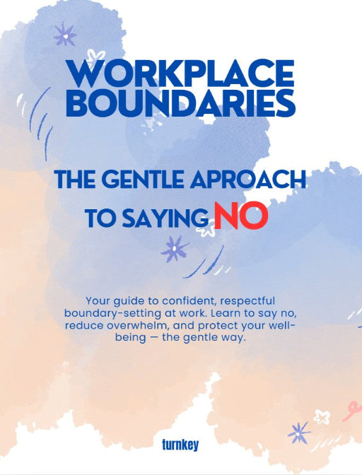 [DLB051] Self Improvement Ebook - Workplace Boundaries : The Genlte Approach To Saying No
