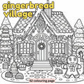 [DCB024] Colouring Page - Gingerbread Village